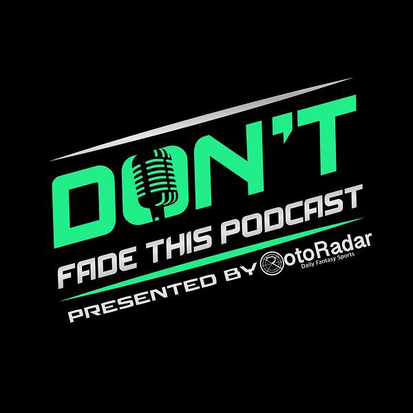 Don't Fade This Podcast Podcast Artwork Image