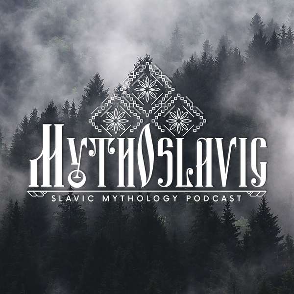 Mythoslavic Podcast Artwork Image