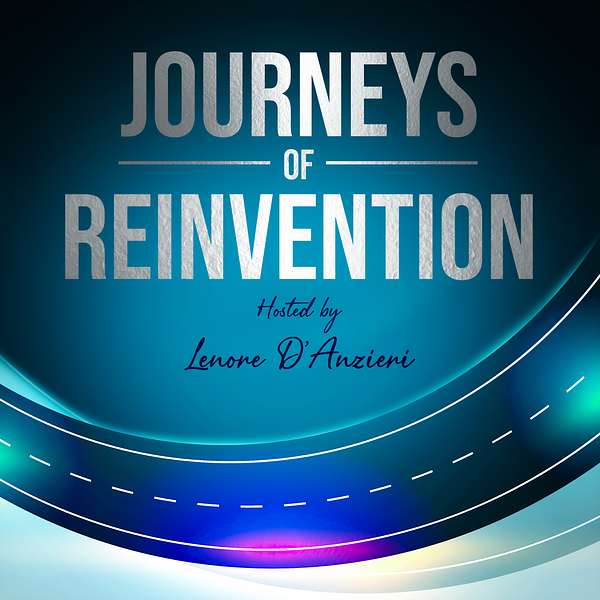 Journeys of Reinvention Podcast Artwork Image