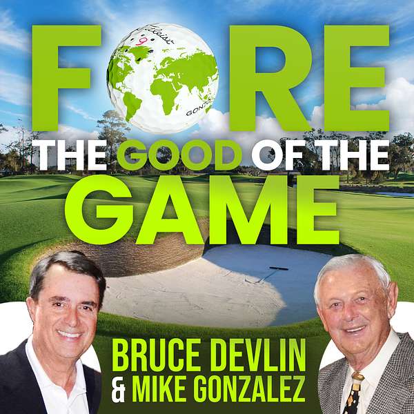 FORE the Good of the Game Podcast Artwork Image