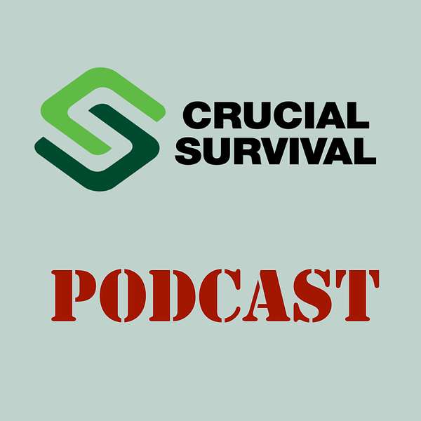 Crucial Survival Podcast Podcast Artwork Image