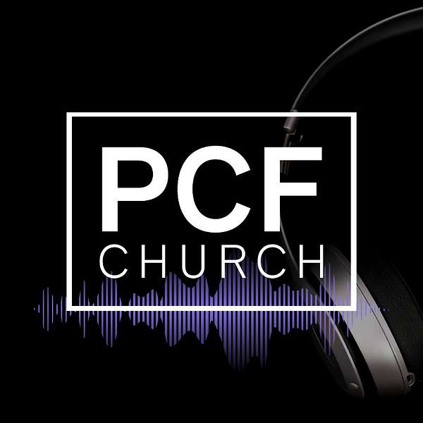 PCF Church Podcasts Podcast Artwork Image