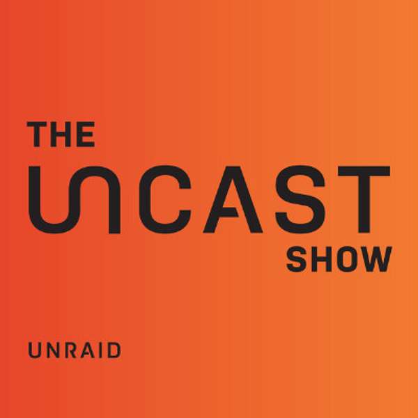 The Uncast Show Podcast Artwork Image