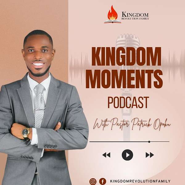 Kingdom Moments Podcast Artwork Image