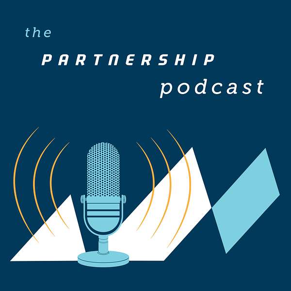 The Partnership Podcast Podcast Artwork Image