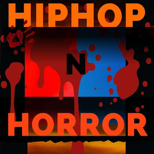 HIP HOP N HORROR Podcast Artwork Image