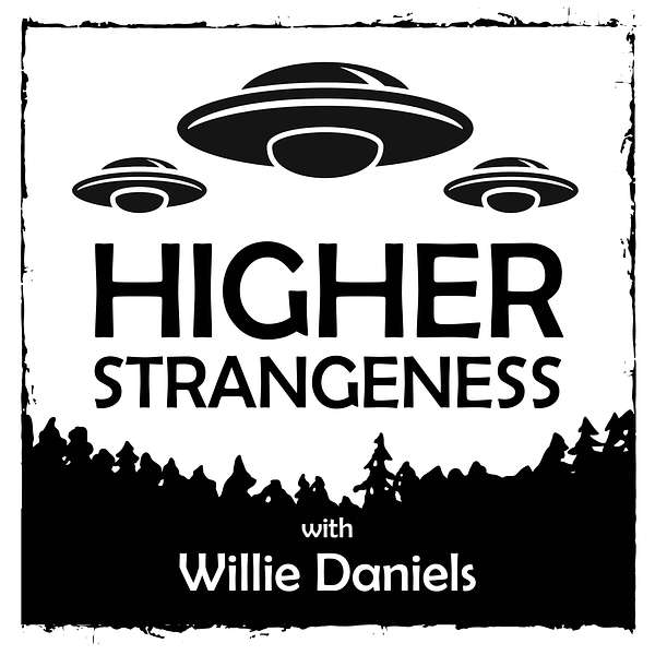 Higher Strangeness | UFOs, Paranormal & Alternate Reality Podcast Artwork Image