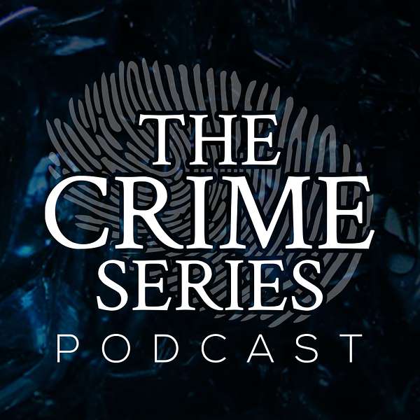 The Crime Series  Podcast Artwork Image