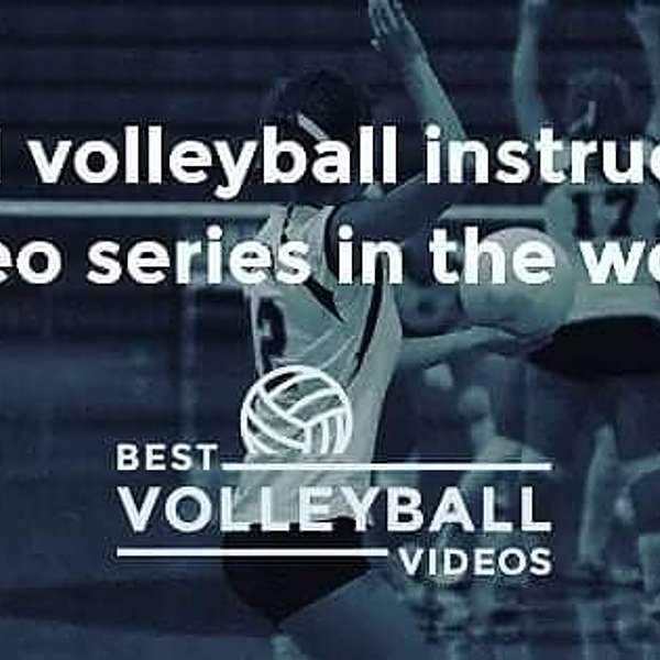 Best Volleyball Videos Podcast Podcast Artwork Image