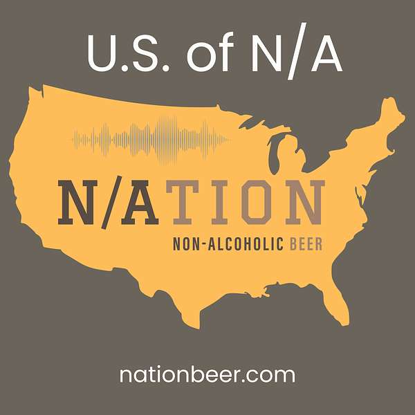 U.S. of N/A: Non-Alcoholic Beer Podcast Artwork Image