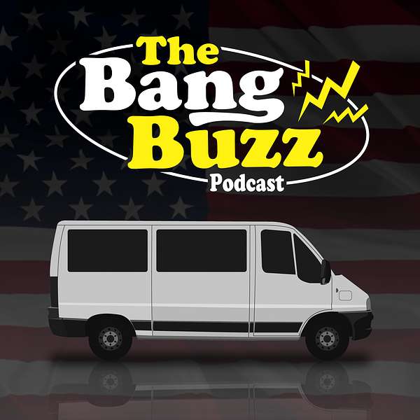 The Bang Buzz Podcast Podcast Artwork Image