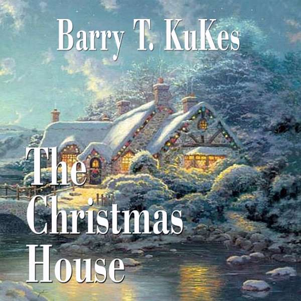 The Christmas House Podcast Artwork Image