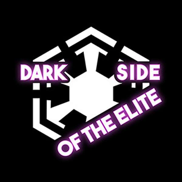 Dark Side of the Elite Podcast Artwork Image