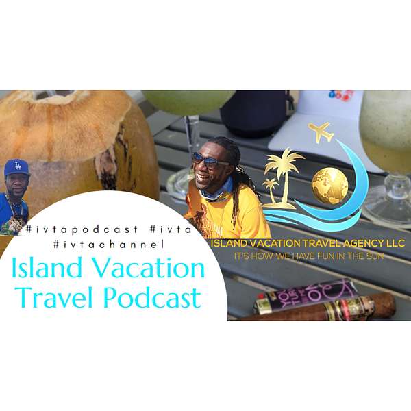 Island Vacation Travel Podcast Podcast Artwork Image