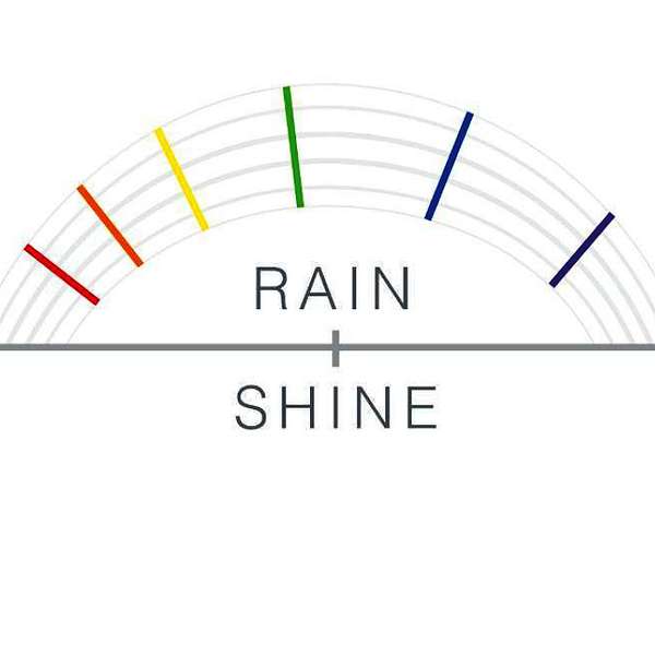 Rain & Shine  Podcast Artwork Image