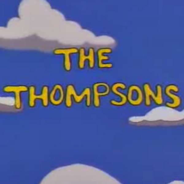 The Thompsons: A Simpsons Podcast Podcast Artwork Image