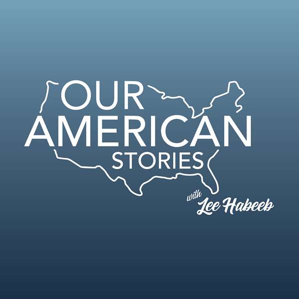 Our American Stories Podcast Artwork Image