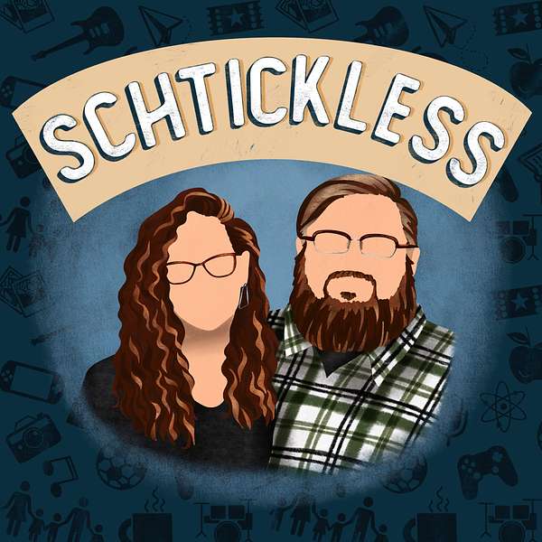 Schtickless Podcast Artwork Image