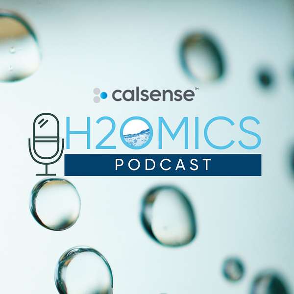 H2OMICS, the Calsense Podcast Podcast Artwork Image