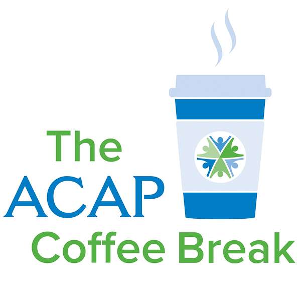 ACAP Coffee Break  Podcast Artwork Image