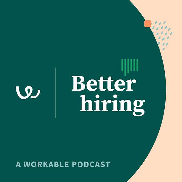 Better hiring Podcast Artwork Image