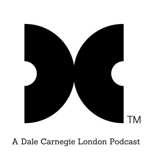 The Dale Carnegie London Podcast Podcast Artwork Image