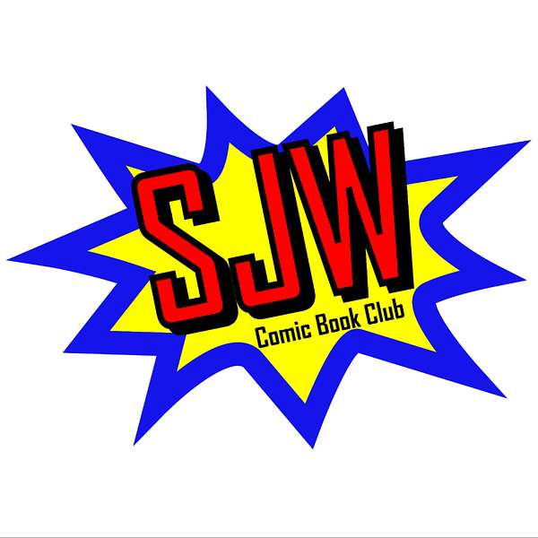 The SJW Comic Book Club Podcast Artwork Image