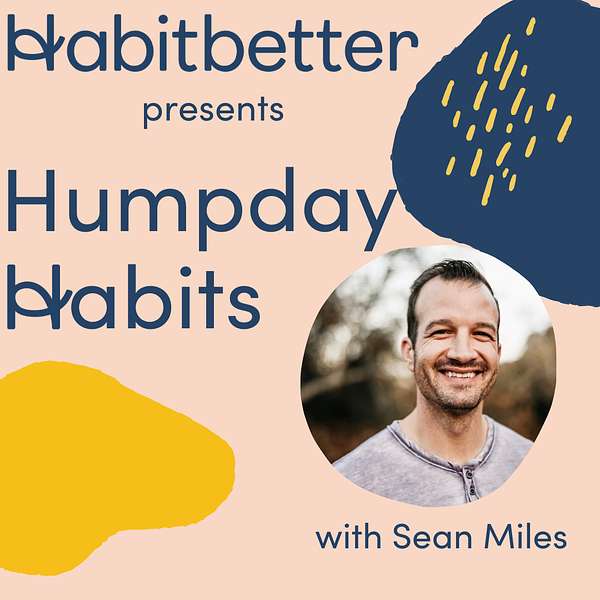 HumpDay Habits Podcast Artwork Image