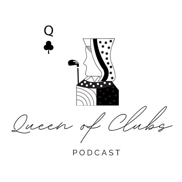 Queen of Clubs Podcast Podcast Artwork Image