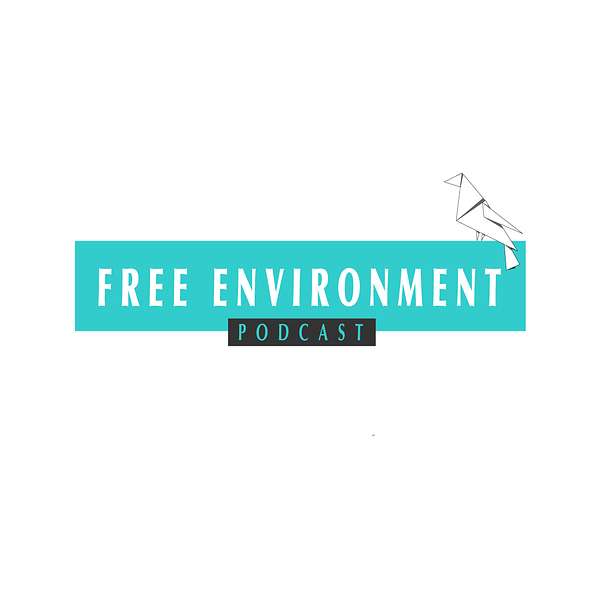 Free Environment  Podcast Artwork Image