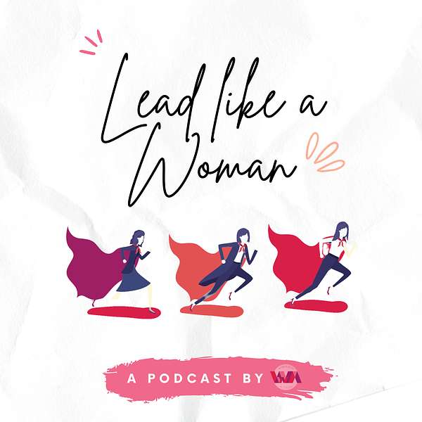 Lead Like a Woman Podcast Artwork Image