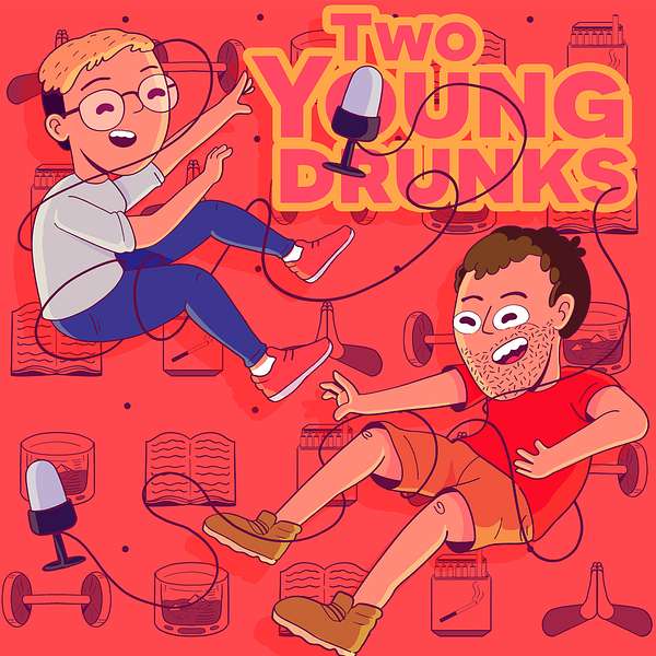 Two Young Drunks Podcast Artwork Image