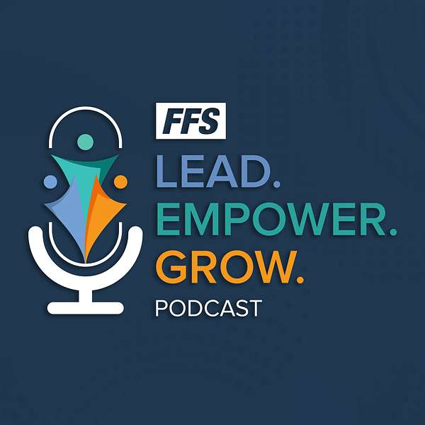 Lead. Empower. Grow. Podcast Podcast Artwork Image
