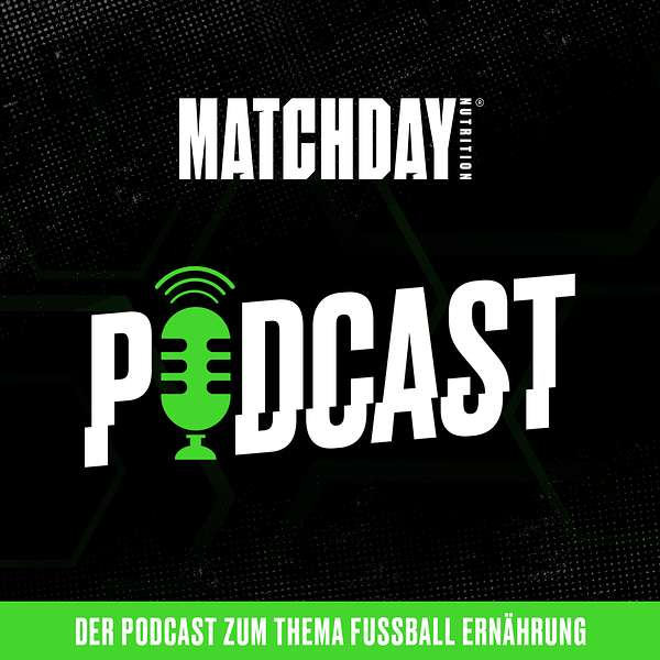 Artwork for MATCHDAY NUTRITION® PODCAST