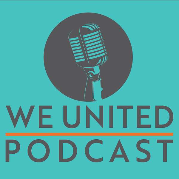 WE United Podcast Podcast Artwork Image