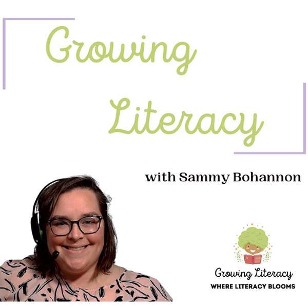 Growing Literacy Podcast Artwork Image