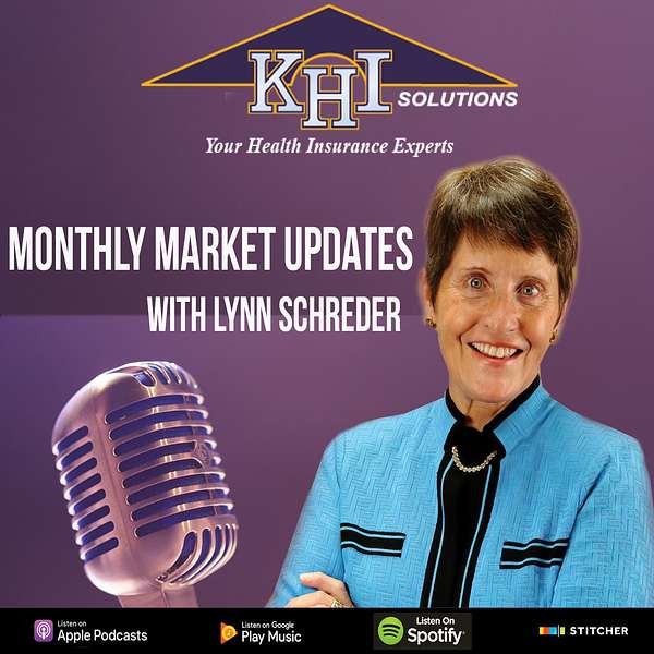 What the Health? KHI Solutions Monthly Market Updates Podcast Artwork Image