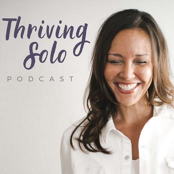 Thriving Solo Podcast Podcast Artwork Image