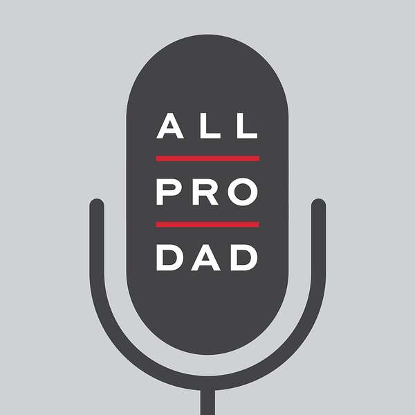 All Pro Dad Podcast Podcast Artwork Image