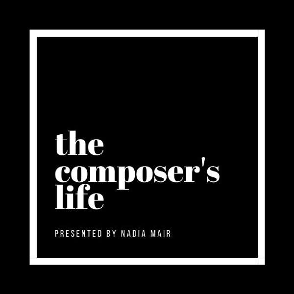 The Composer's Life Podcast Artwork Image