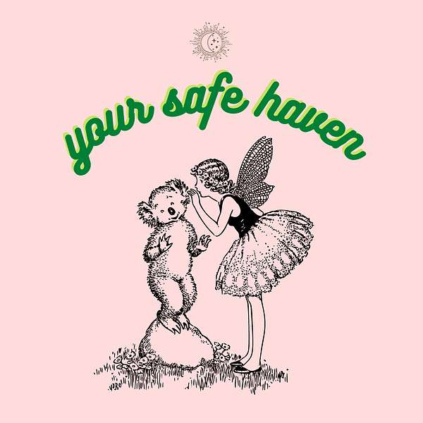 Your Safe Haven  Podcast Artwork Image