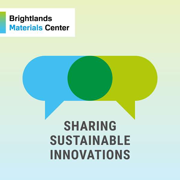 Brightlands Materials Center Podcast Artwork Image