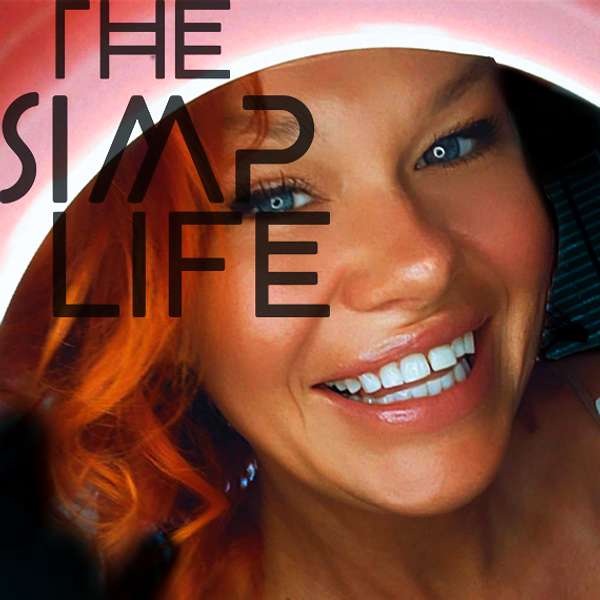 The Simp Life Podcast Artwork Image
