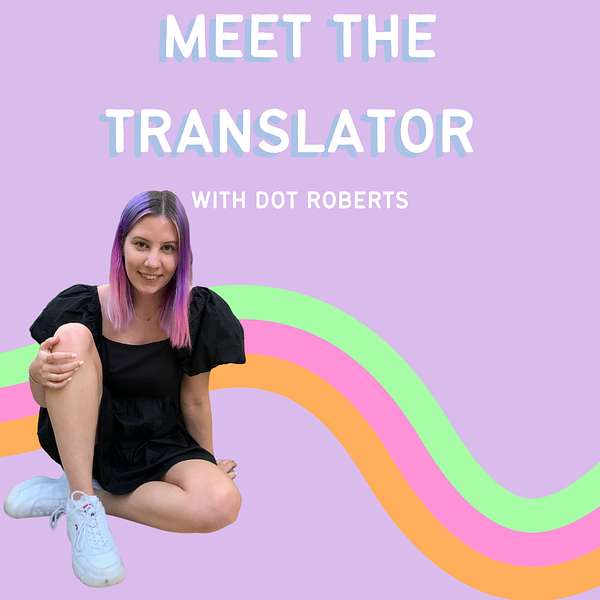 Meet the Translator Podcast Artwork Image