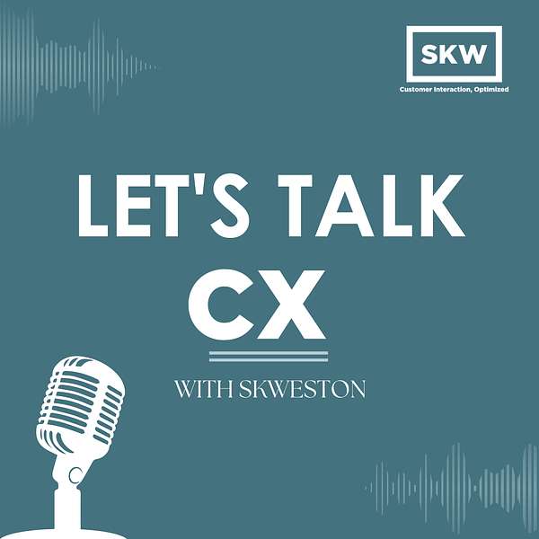 Let's Talk CX Podcast Artwork Image
