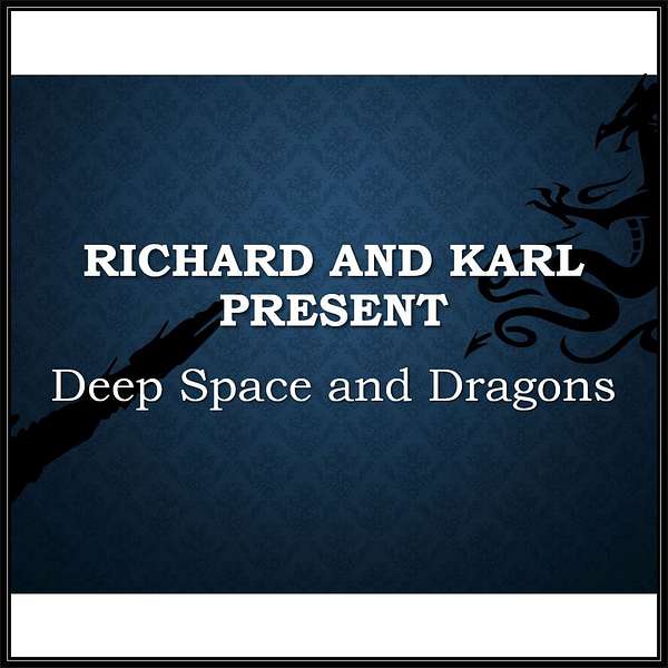 Deep Space and Dragons Podcast Artwork Image