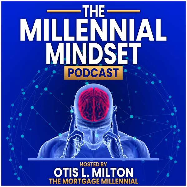 Millennial Mindset Podcast  Podcast Artwork Image