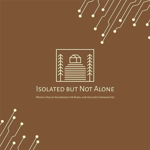 Isolated but Not Alone Podcast Artwork Image