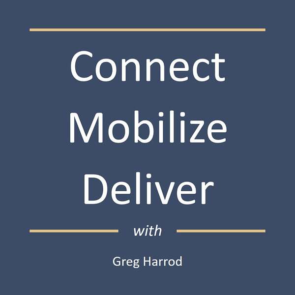 Connect Mobilize Deliver Podcast Artwork Image