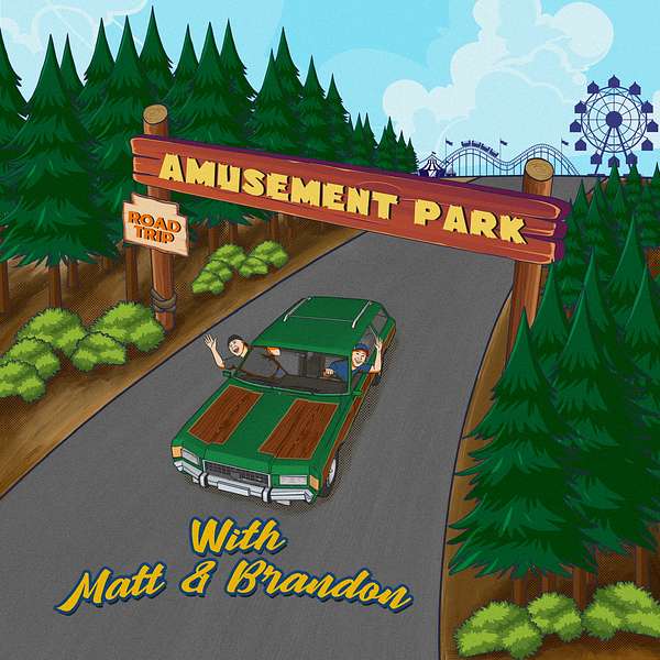 Amusement Park Road Trip Podcast Artwork Image